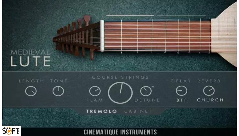 Cinematique Instruments – LUTE v2 (KONTAKT) Free Download_Softted.com_