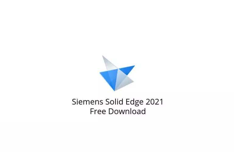 MP12 for Siemens Solid Edge 2021 Free Download_Softted.com_